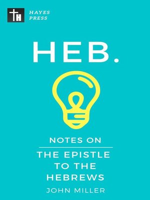 cover image of Notes on the Epistle to the Hebrews